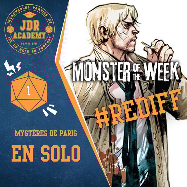 [REDIFF]  MONSTER OF THE WEEK #01 : EN SOLO (mystères de Paris) image
