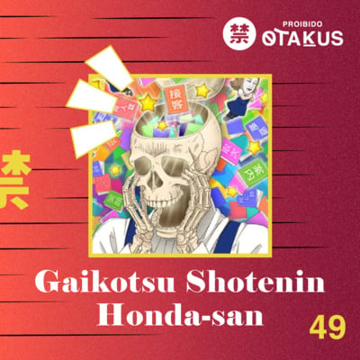 #49 - Gaikotsu Shotenin Honda-san image