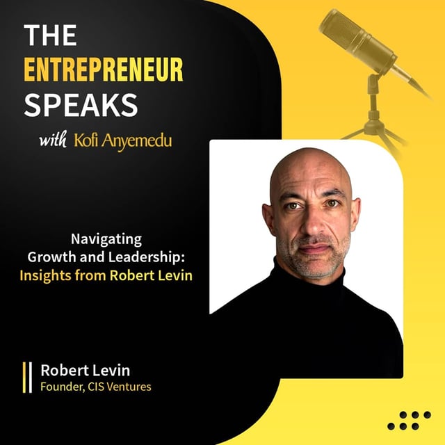 Navigating Growth and Leadership : Insights from Robert Levin image