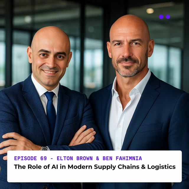 The Role of AI in Modern Supply Chains & Logistics | Interview with Ben Fahimina & Elton Brown image