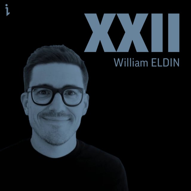 #71 – William Eldin : de "C'est beau la bourgeoisie" à la computer vision made in France image