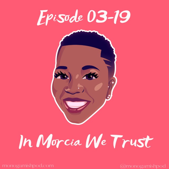 Episode 03-19: In Morcia We Trust image