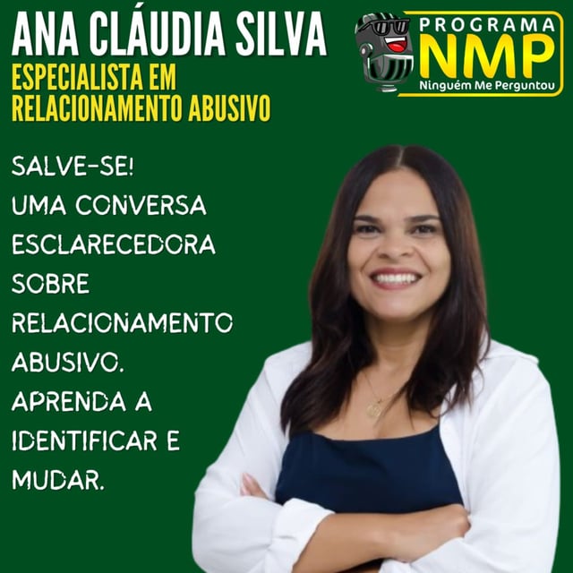 EP113 - Ana Cláudia - Relacionamentos Abusivos: Salve-se! image