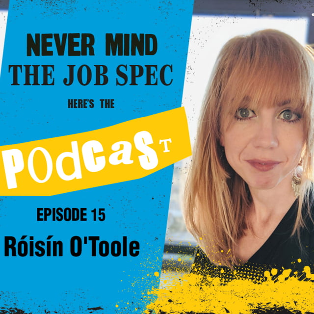 Ep.15 - Róisín O'Toole - The Power of Feedback & Designing a Human-Centred Workplace  image