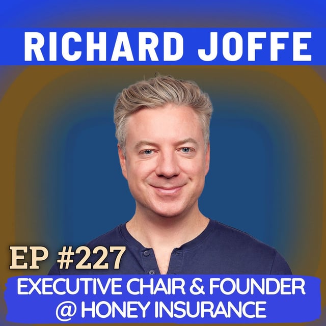 #227 Richard Joffe: The Founder Who Wouldn’t Quit — 3 Startups, 300 Rejections, a Divorce, and a $1B+ Legacy image