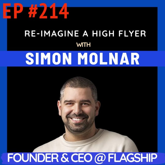 #214 Simon Molnar: Jewellery store learnings to building Afterpay with his brother Nick and now redefining retail with Flagship image