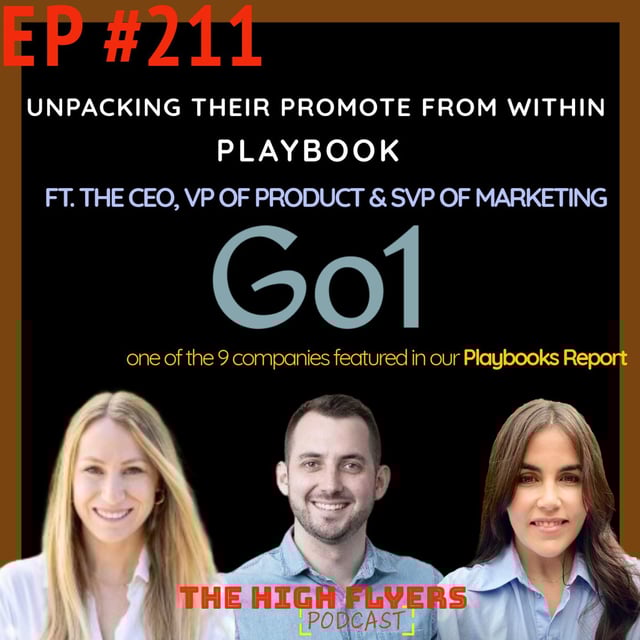 #211 How Go1 Promotes From Within ft. their CEO, SVP Marketing & VP Product (Playbooks Report Feature) image