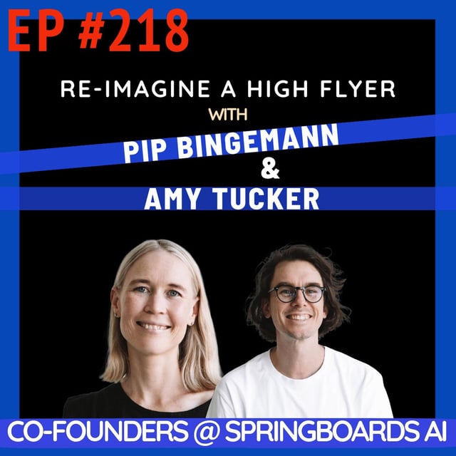 #218 How Husband-Wife Duo Pip & Amy Turned Redundancy & AI Into "Springboards"- Raising $5M to Inspire Creativity image
