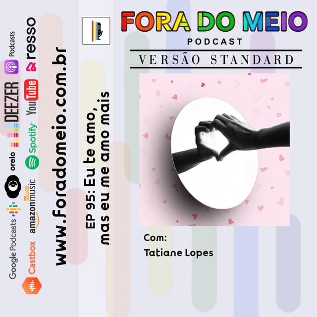 FdM #095 Eu te amo, mas eu me amo mais image