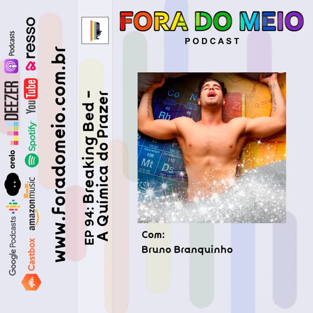 FdM #094 Breaking Bed - A Química do Prazer image