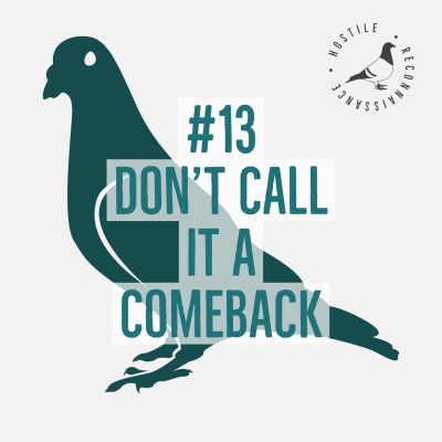 #13: Don’t call it a comeback image