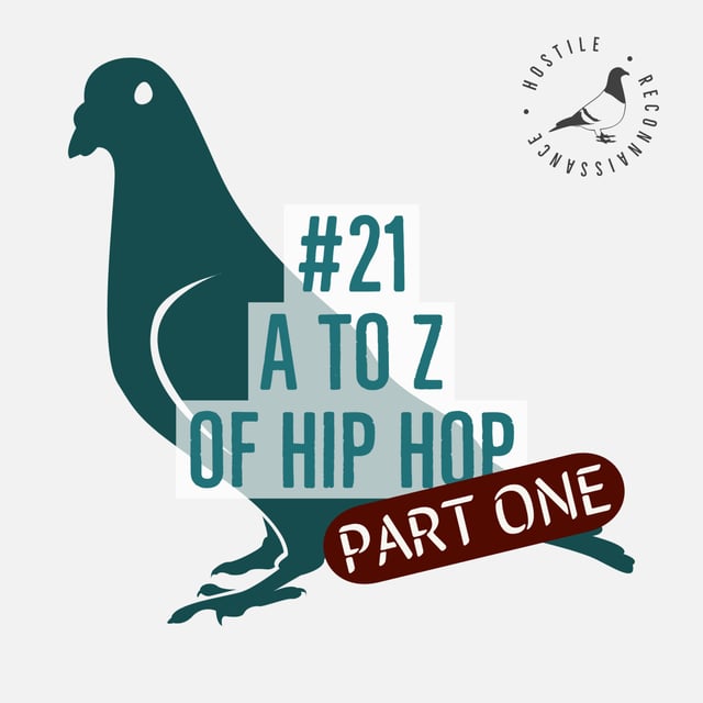 #21 - A-Z of hip hop (part 1 - A-G) image