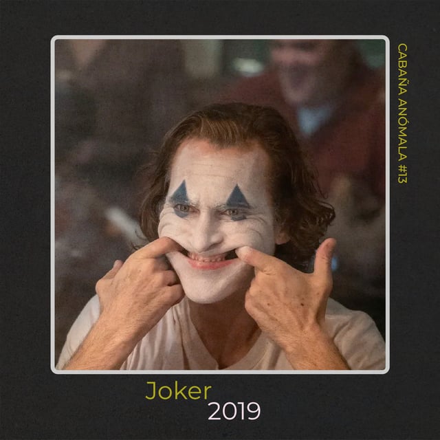 Cabaña Anómala #13  - Joker image