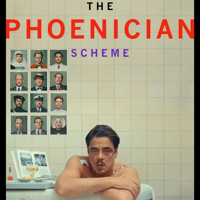 Rembobinage #175: The Phoenician Scheme image