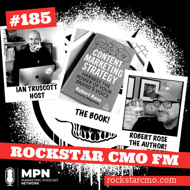 The Rockstar Marketing Book Podcast: Content Marketing Strategy by Robert Rose Episode image