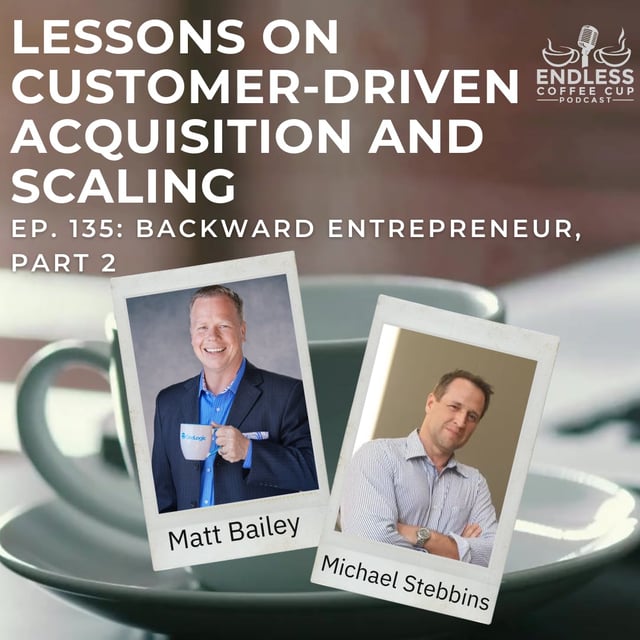 Lessons on Customer-Driven Acquisition and Scaling a Business image