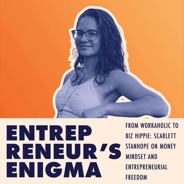 From Workaholic to Biz Hippie: Scarlett Stanhope on Money Mindset and Entrepreneurial Freedom image