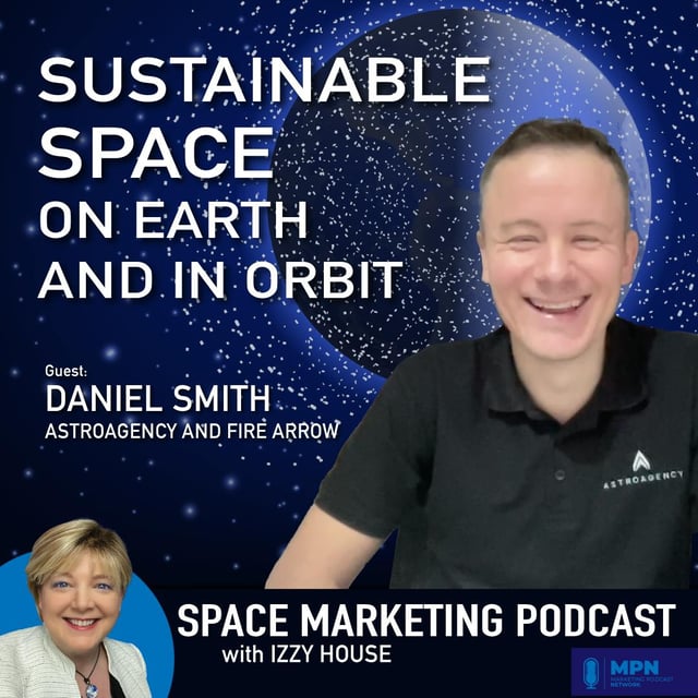Space Sustainability with guest Daniel Smith with AstroAgency image