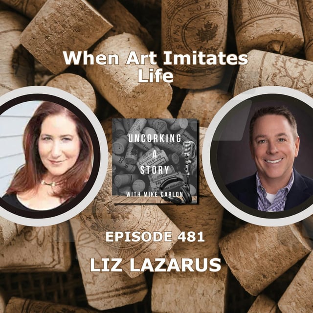 When Art Imitates Life, with Liz Lazarus image