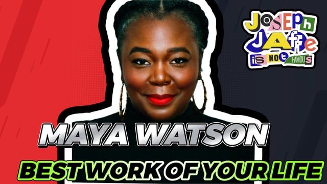 Best Work of your Life with Maya Watson image