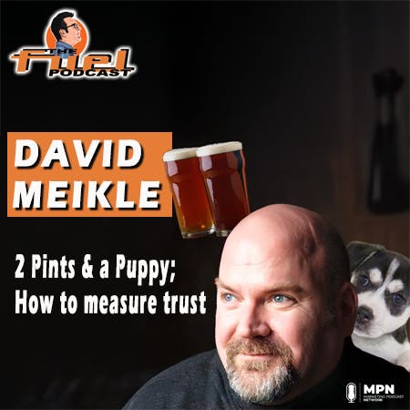 David Meikle: Two Pints & a Puppy - How to Measure Trust image
