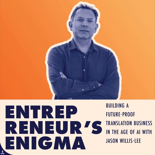 Building a Future-Proof Translation Business in the Age of AI with Jason Willis-Lee image