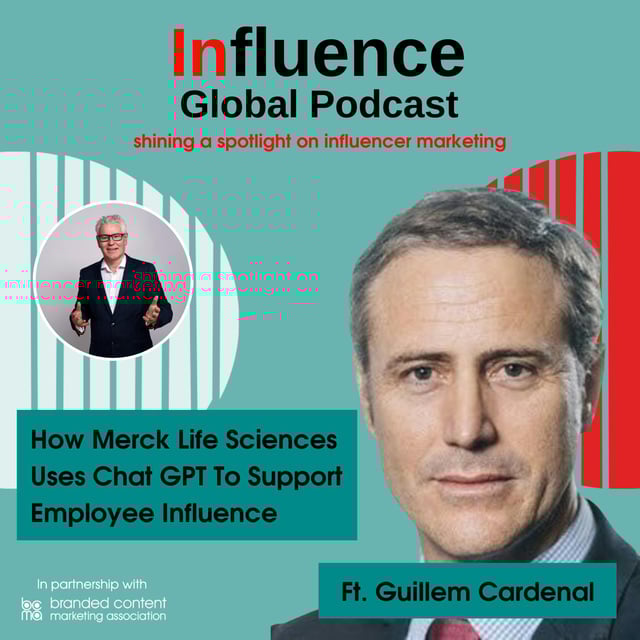 S9 Ep3: How Merck Life Sciences Uses Chat GPT To Support Employee Influence Ft. Guillem Cardenal image
