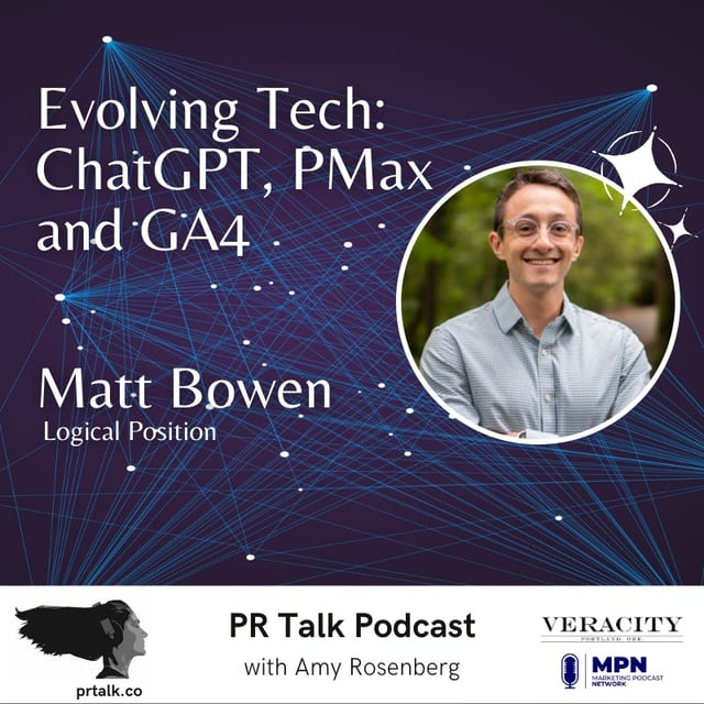 How Marketers Can Use Evolving Tech like ChatGPT, PMax and GA4 with Matt Bowen image