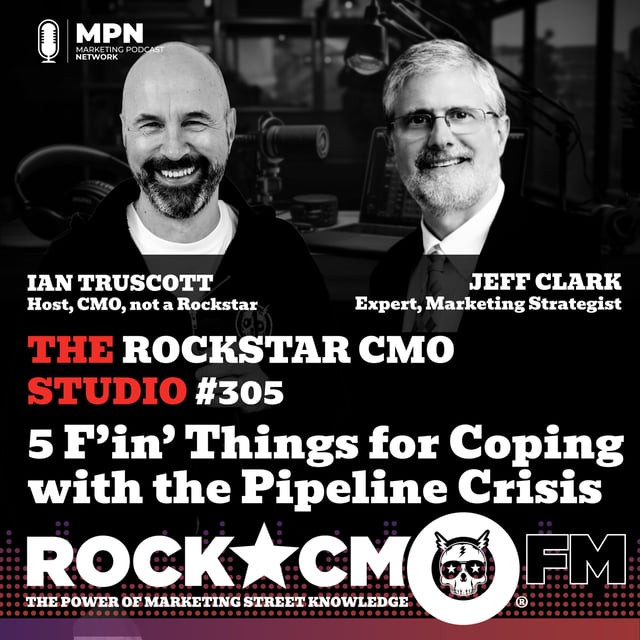 The Rockstar CMO Studio: 5 F’in’ Things for Coping with the Pipeline Crisis  image