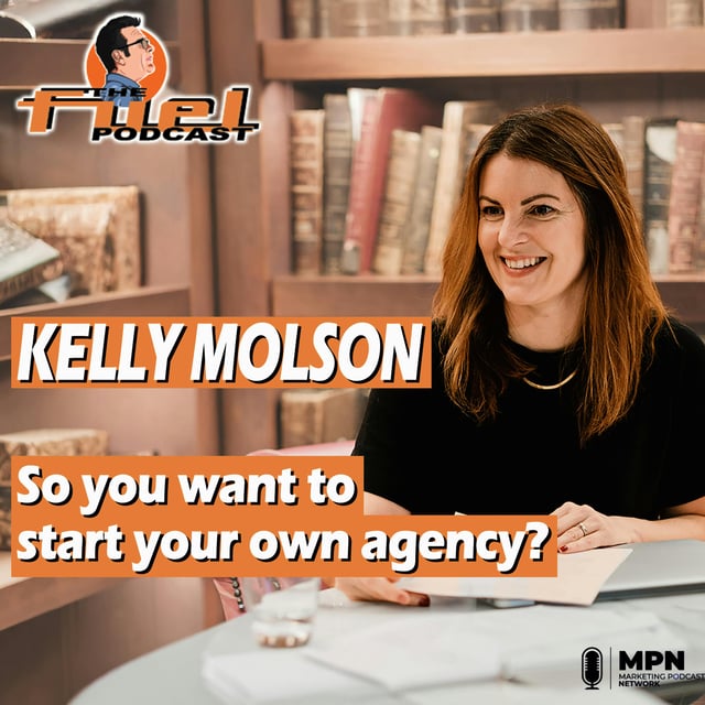 Kelly Molson: So you want to start your own agency? image
