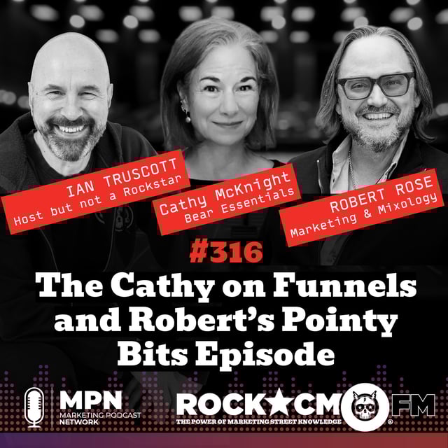 The Cathy on Funnels and Robert’s Pointy Bits Episode image