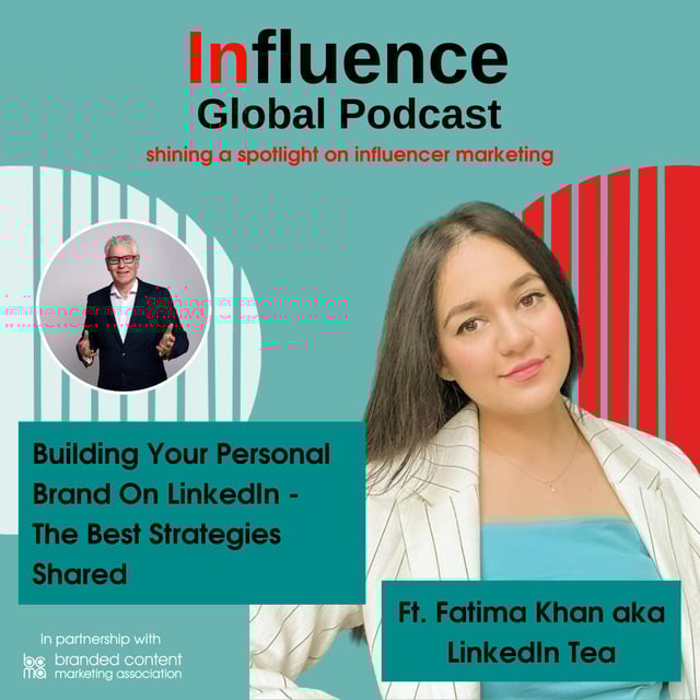 S9 Ep11: Building Your Personal Brand On LinkedIn - The Best Strategies Shared Ft. Fatima Khan aka LinkedIn Tea image