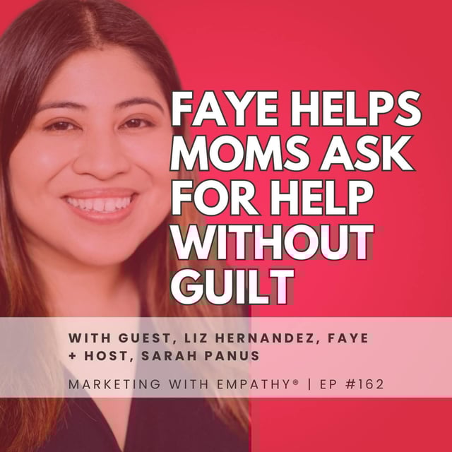 162. Faye Helps Moms Ask for Help Without Guilt image