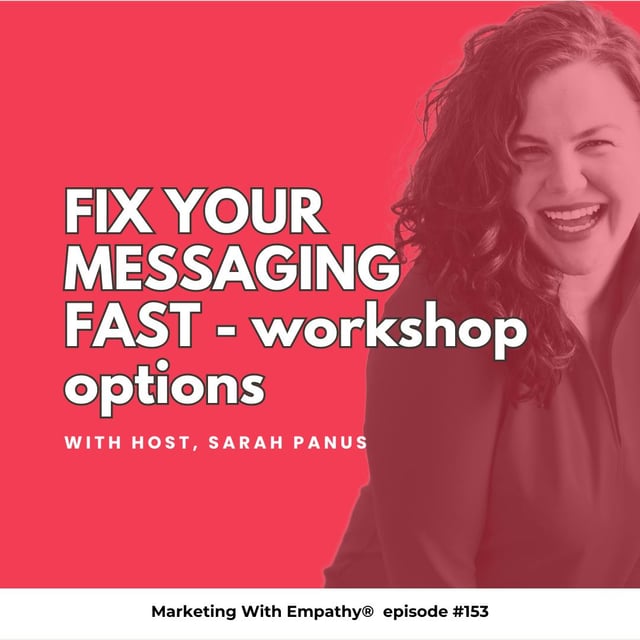   153. Fix Your Messaging Fast – workshop options image
