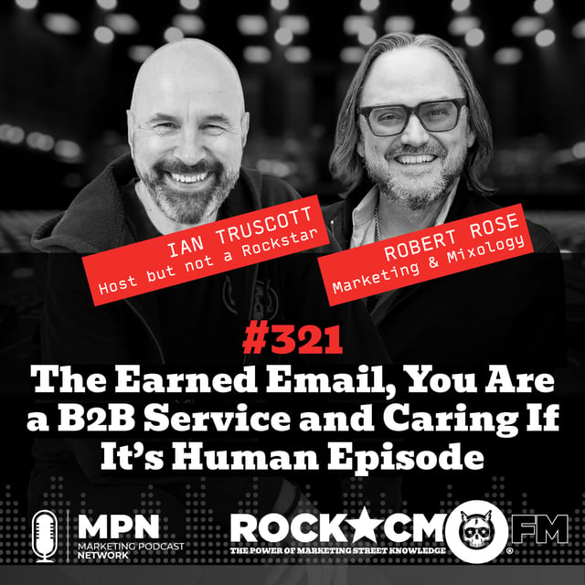 The Earned Email, You Are a B2B Service and Caring If It’s Human Episode  image