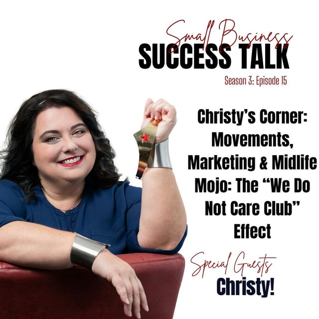 Movements, Marketing & Midlife Mojo: The We Do Not Care Club Effect image