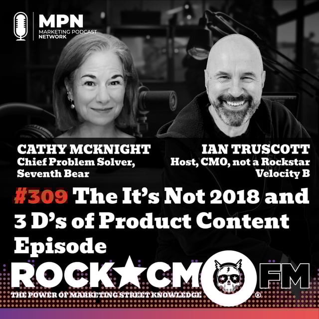 The It’s Not 2018 and 3 D’s of Product Content Episode image