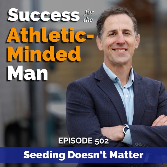 Seeds Don't Matter: The Underdog Formula to Win in Life, Business, and Sport image