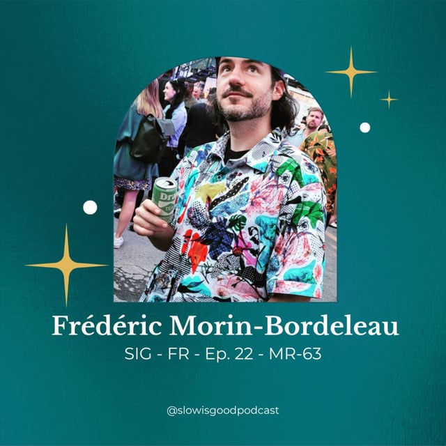Episode 22 - Frédéric Morin-Bordeleau nous parle de MR-63 image