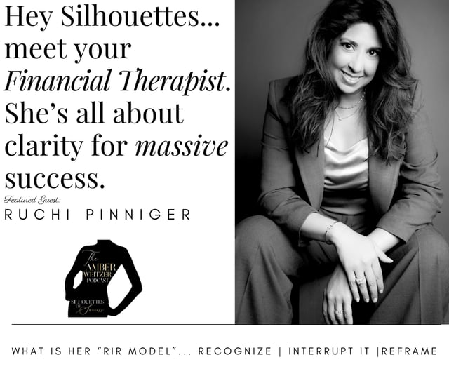 THE AMBER WEITZER PODCAST | SILHOUETTES OF SUCCESS | RUCHI PINNIGER | EPISODE 138 image