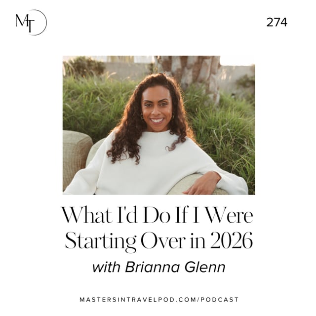 Ep 274 What I'd Do If I Were Starting Over in 2026 image