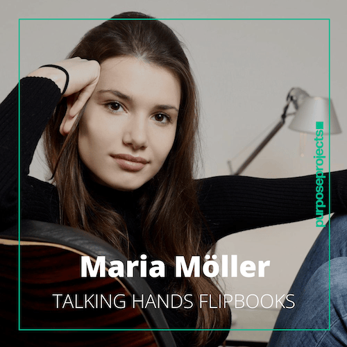 #33: Maria Möller von Talking Hands Flipbooks | Mit Daumenkinos zu mehr Inklusion? image