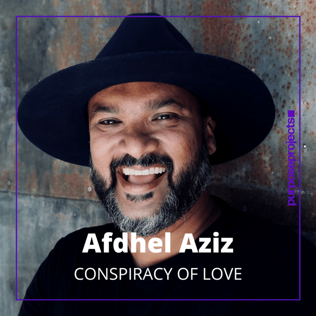 #44: Afdhel Aziz of Conspiracy of Love | Why is Good the New Cool? image