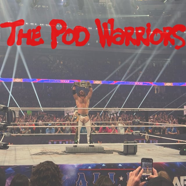 Pod Warriors: The State Of Wrestling, Summer 2025 image
