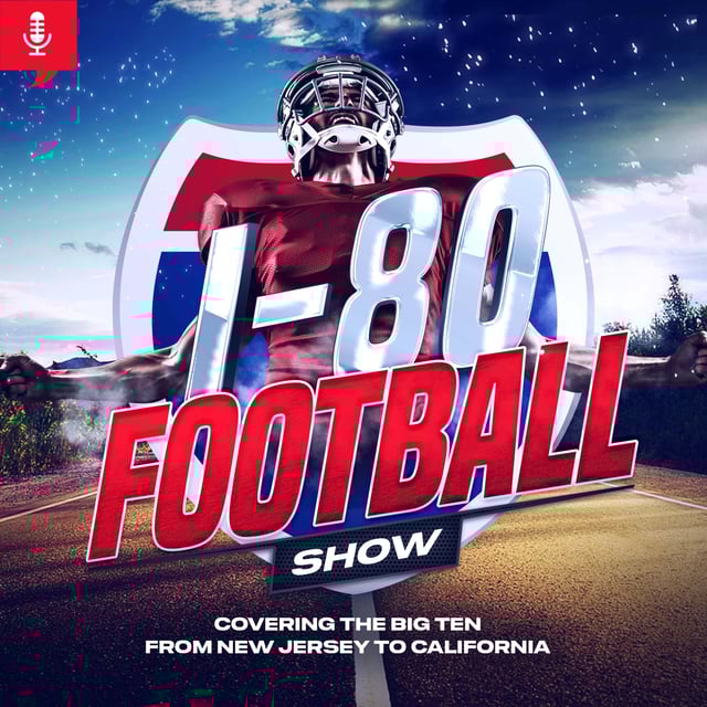 I-80 Football Show: There is nothing wrong with Noon Games + Drew Allar isn't the best quarterback in the Big Ten!  image