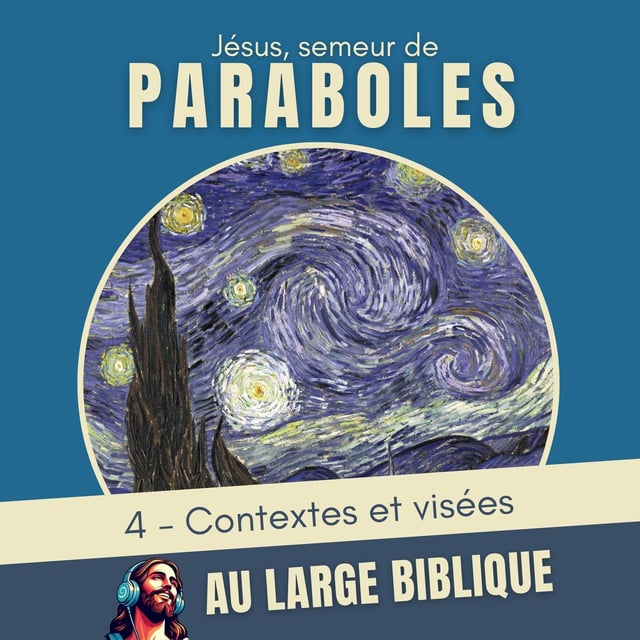 #424 Jésus, semeur de paraboles (4) Contextes et visées image
