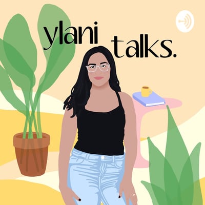 Podcasting & Life Update with Ylani Salcedo image