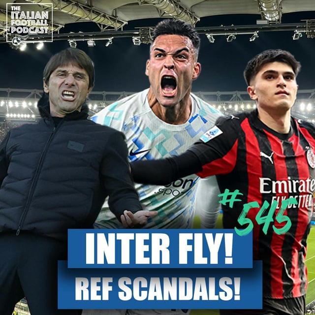 Inter Milan FLY | Napoli SLUMP | Bartesaghi & Yildiz SHINE | Serie A Weekend Review & Much More image