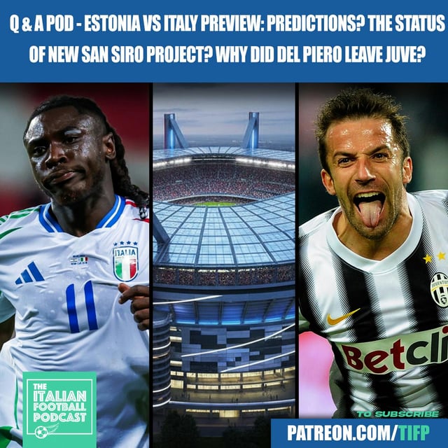 Estonia vs Italy Preview: FIFA World Cup 2026 Qualifiers: Predictions? The Status Of Inter & AC Milan's New San Siro Project? Why Did Alessandro Del Piero Leave Juventus? & Much More image