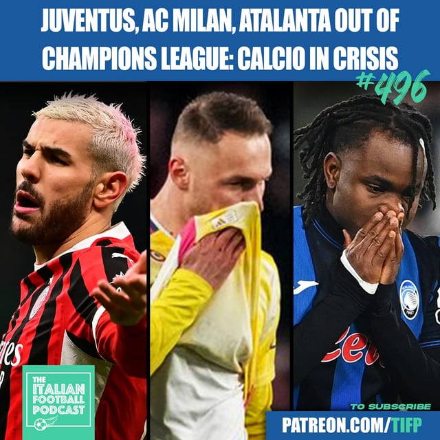 Juventus, AC Milan, Atalanta OUT Of Champions League: Italian Football In CRISIS (Clip From Ep. 496) image